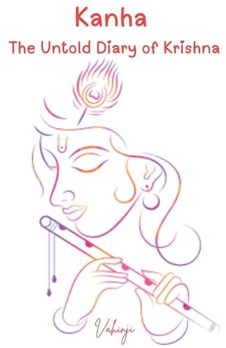 Cover image for Kanha - The Untold Diary of Krishna