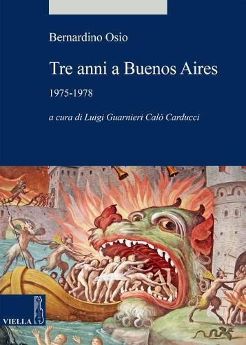 Cover image for Tre Anni a Buenos Aires: 1975-1978