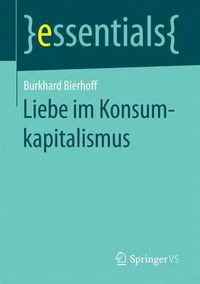 Cover image for Liebe im Konsumkapitalismus