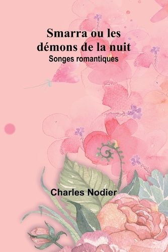 Smarra ou les demons de la nuit