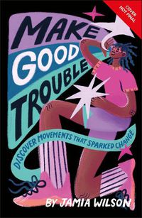 Cover image for Make Good Trouble