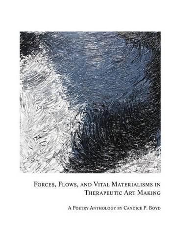 Cover image for Forces, Flows, and Vital Materialisms