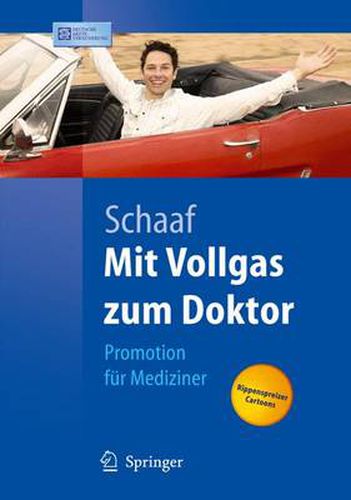 Cover image for MIT Vollgas Zum Doktor: Promotion Fur Mediziner