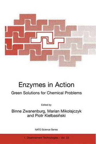 Cover image for Enzymes in Action Green Solutions for Chemical Problems