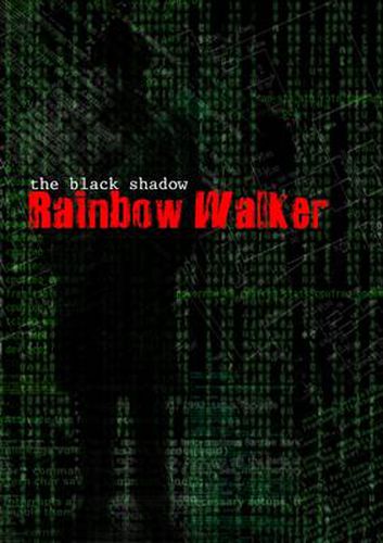 Cover image for The Black Shadow - Rainbow Walker