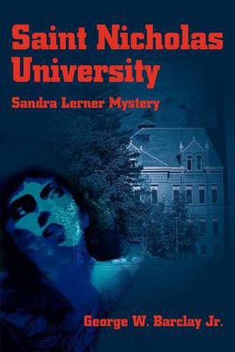 Cover image for Saint Nicholas University: Sandra Lerner Mystery