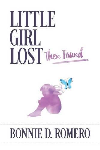 Cover image for Little Girl Lost then Found