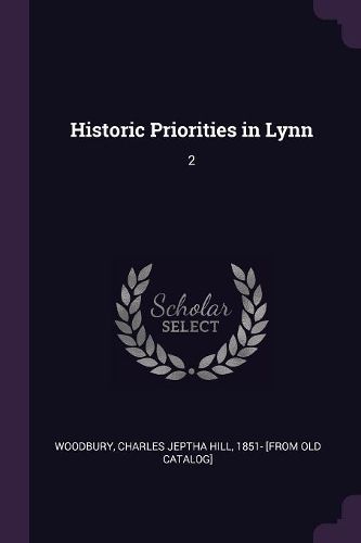 Cover image for Historic Priorities in Lynn