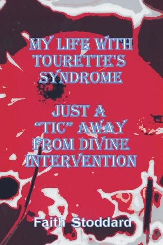 Cover image for My Life with Tourette's Syndrome