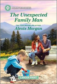 Cover image for The Unexpected Family Man