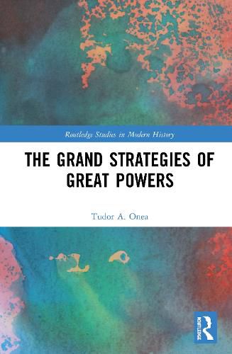 Cover image for The Grand Strategies of Great Powers