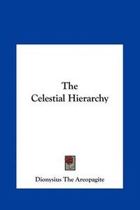 Cover image for The Celestial Hierarchy