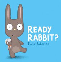 Cover image for Ready, Rabbit?