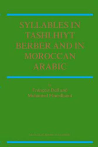 Cover image for Syllables In Tashlhiyt Berber And In Moroccan Arabic