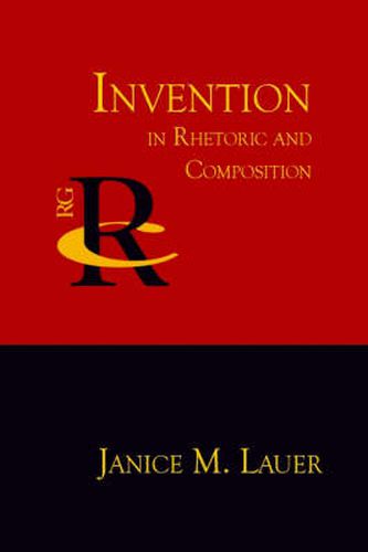 Cover image for Invention in Rhetoric and Composition