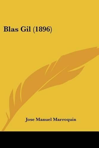 Cover image for Blas Gil (1896)