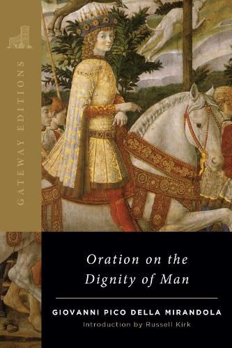 Cover image for Oration on the Dignity of Man