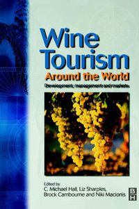 Cover image for Wine Tourism Around the World