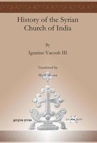 Cover image for History of the Syrian Church of India