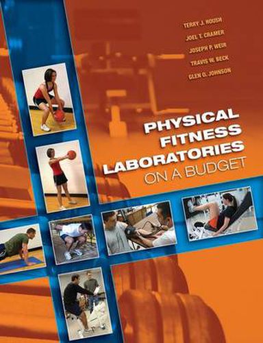 Physical Fitness Laboratories: On A Budget