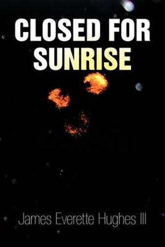 Cover image for Closed for Sunrise