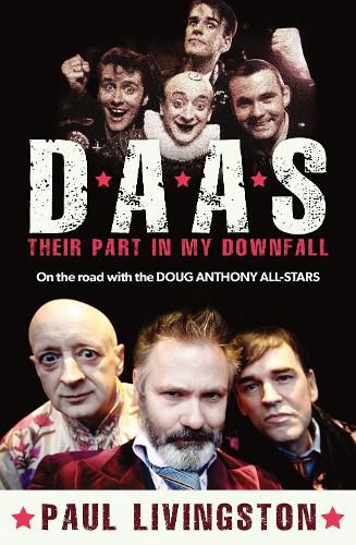 D.A.A.S.: Their Part in My Downfall