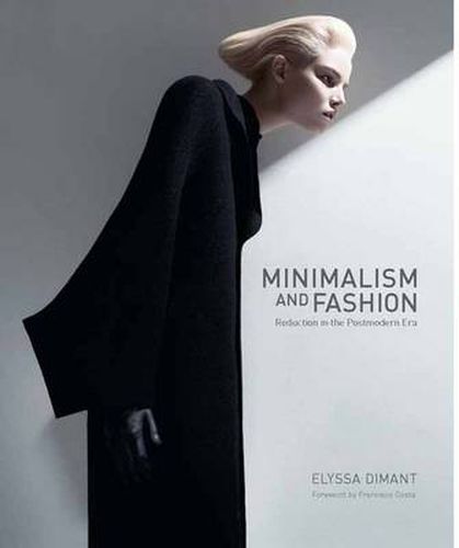 Cover image for Minimalism and Fashion: Reduction in the Postmodern Era