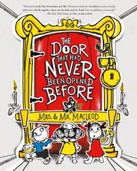 Cover image for The Door That Had Never Been Opened Before