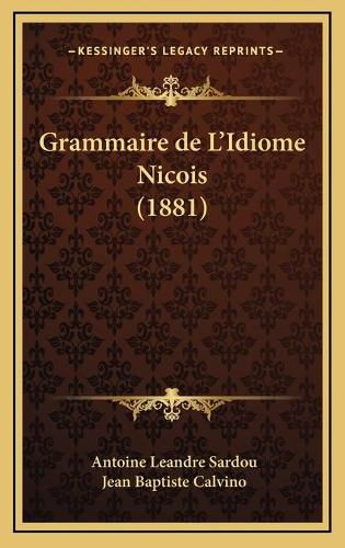 Grammaire de L'Idiome Nicois (1881)