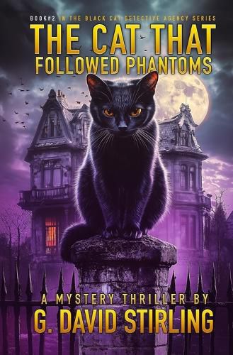 Cover image for The Cat That Followed Phantoms