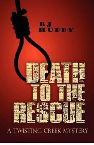 Cover image for Death to the Rescue: A Twisting Creek Mystery