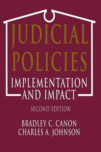 Judicial Policies: Implementation and Impact