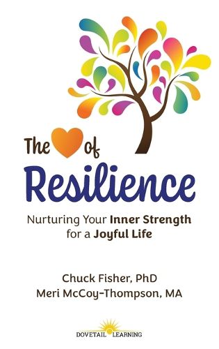 Cover image for The Heart of Resilience