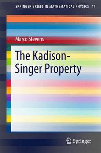 Cover image for The Kadison-Singer Property