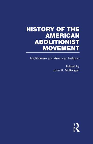 Cover image for Abolitionism and American Religion