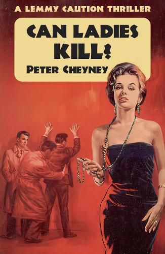 Can Ladies Kill?: A Lemmy Caution Thriller