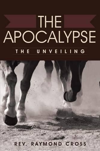 Cover image for The Apocalypse: The Unveiling