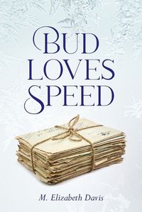 Cover image for Bud Loves Speed