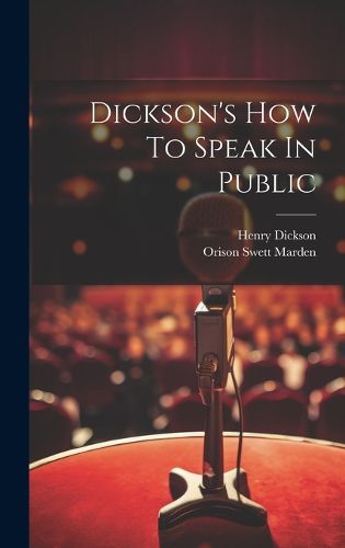 Cover image for Dickson's How To Speak In Public