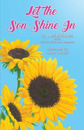 Cover image for Let The Son Shine In