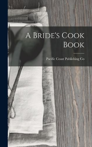 Cover image for A Bride's Cook Book