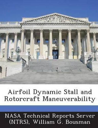 Cover image for Airfoil Dynamic Stall and Rotorcraft Maneuverability