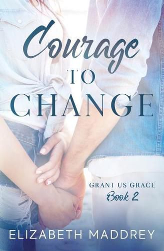 Courage to Change