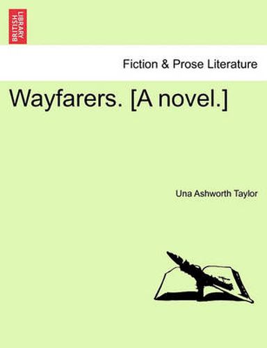 Cover image for Wayfarers. [A Novel.] Vol. II.