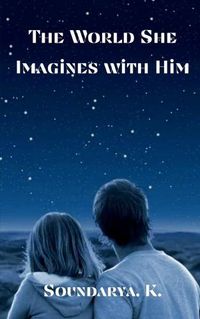 Cover image for The World She Imagines with Him
