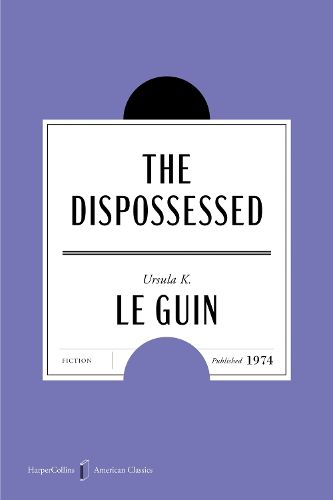 Cover image for The Dispossessed American Classics Edition
