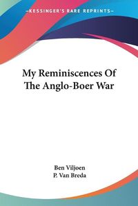 Cover image for My Reminiscences of the Anglo-Boer War