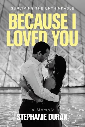 Cover image for Because I Loved You