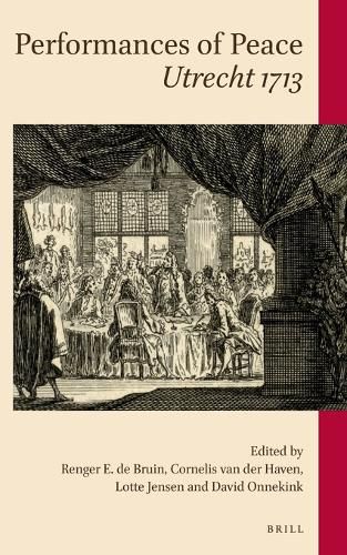 Cover image for Performances of Peace: Utrecht 1713