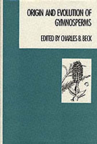 Cover image for Origin and Evolution of Gymnosperms